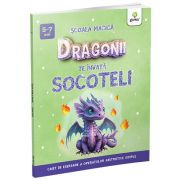 Dragonii te invata SOCOTELI