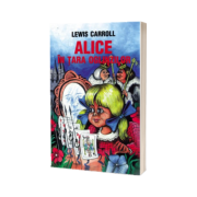 Alice in tara oglinzilor, Lewis Carroll, Cartex