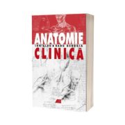 Anatomie clinica, editia a III-a revizuita si adaugita - Georgia Radu si Albu Ioan