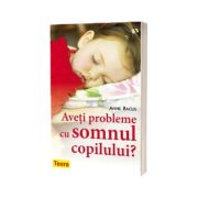 Aveti probleme cu somnul copilului?