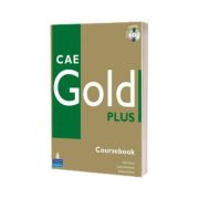 CAE Gold Plus (Coursebook). Manual pentru clasele, a XI-a L1, XII-a - L2 - with iTests