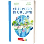 Calatorie ECO in jurul lumii