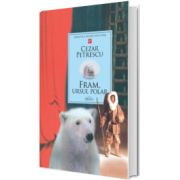 Fram, ursul polar - Biblioteca pentru toti copiii