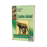 Limba latina manual pentru clasa a XI-a - Hristache Eugenia