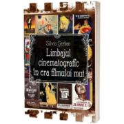 Limbajul cinematografic in era filmului mut