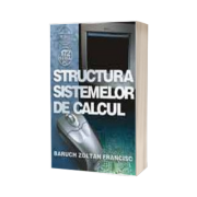 Structura sistemelor de calcul