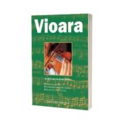 Vioara - Un ghid usor de folosit pentru citirea unei partituri, interpretarea primei piese muzicale, Bucuria de a canta la vioara