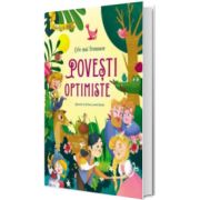 Cele mai frumoase Povesti OPTIMISTE