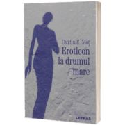 Eroticon la drumul mare