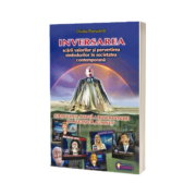 Inversarea scarii valorilor si pervertirea simbolurilor in societatea contemporana