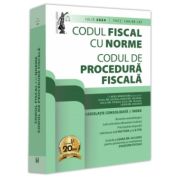 Codul fiscal cu Norme si Codul de procedura fiscala: iulie 2024