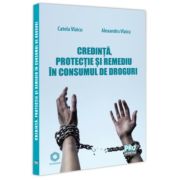 Credinta, protectie si remediu in consumul de droguri