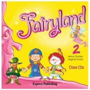 Curs pentru limba engleza. Fairyland 2 Audio CD