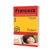 Franceza. Competenta lingvistica scrisa. Eseuri