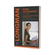 Longman Exam Accelerator plus 2 AudioCDs. Classroom and self-study preparation for all B2 level exams