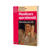 Planificare operationala manual pentru clasa a XI-a