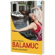 Balamuc - proza umoristica