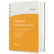 Codul civil si Legea de punere in aplicare. Actualizat la 1 septembrie - spiralat