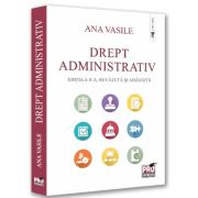 Drept administrativ. Editia a II-a, revazuta si adaugita