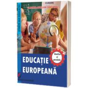 Educatia europeana. Analize si paralele