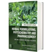 Herbal Formulations, Phytochemistry and Pharmacognosy