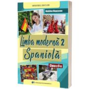 Manual de Limba spaniola, pentru clasa a V-a. Editia 2024