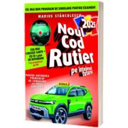 Noul cod rutier pe intelesul tuturor 2025. Cartea contine 1500 de intrebari si CD (ABC auto V. 4. 0)