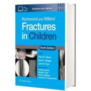 Rockwood and Wilkins Fractures in Children: Print + eBook with Multimedia