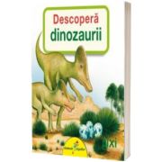 Descopera dinozaurii