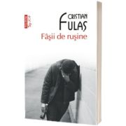 Fasii de rusine (editie de buzunar)