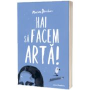 Hai sa facem arta!