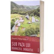 Sub paza lui Dumnezeu, Dragutul