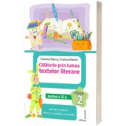 Calatorie prin lumea textelor literare. Clasa a II-a. Partea a II-a – (E)