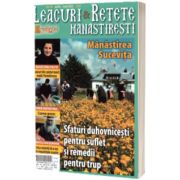 Leacuri si retete manastiresti. Nr. 49 (15 aprilie - 15 iunie 2023)