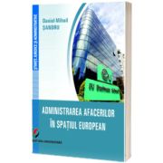 Administrarea afacerilor in spatiul european