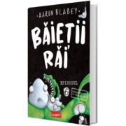 Baietii Rai. Episodul 6