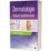 Dermatologie. Notiuni fundamentale