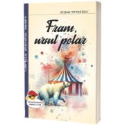 Fram, ursul polar (Cartile elevului smart)