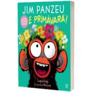 Jim Panzeu: E primavara!