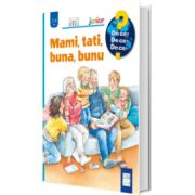 Mami, tati, buna, bunu