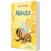 Cicluri de viata. Albinuta (Usborne)