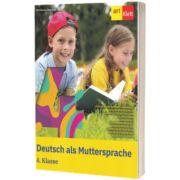 Deutsch als Muttersprache. 4. Klasse