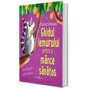 Ghidul lemurului pentru a manca sanatos