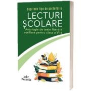 Lecturi scolare pentru clasa a VI-a. Antologie de texte literare auxiliare