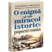 O enigma si un miracol istoric: poporul roman