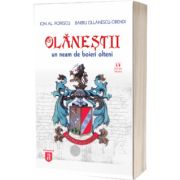 Olanestii. Un neam de boieri olteni