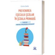 Prevenirea esecului scolar in scoala primara