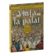 Viata la palat