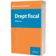 Drept fiscal. Editia a III-a