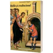 Bolile si credinciosul.